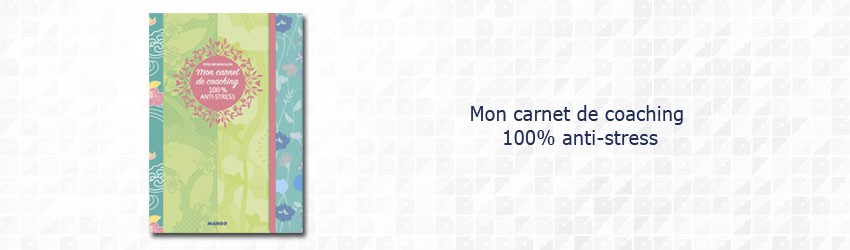 mon-carnet-de-coaching-100-anti-stress